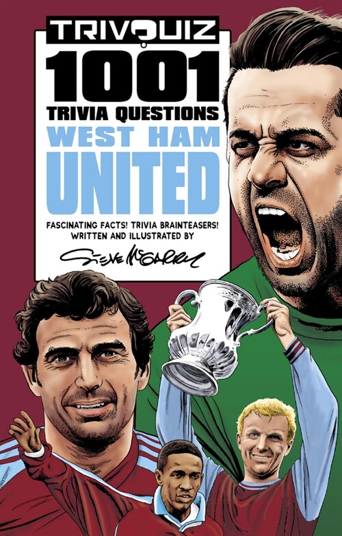 Trivquiz West Ham United : 1001 Questions (Paperback)