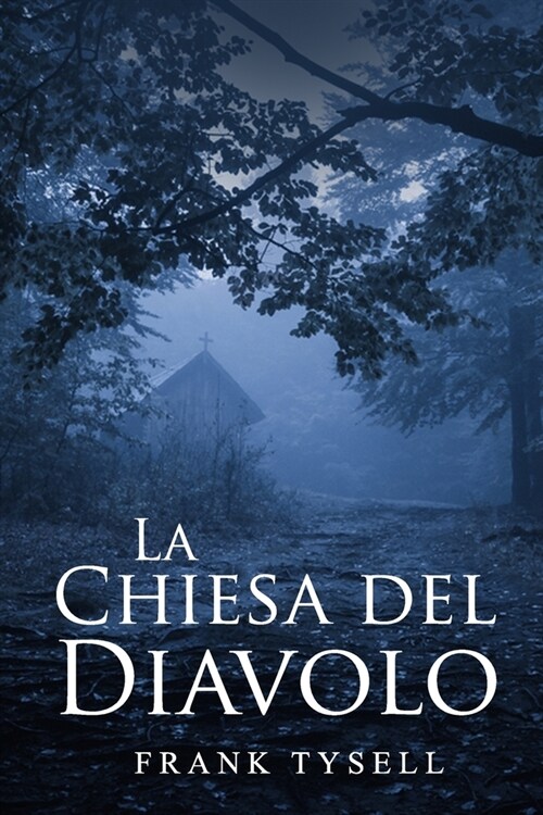 La Chiesa del Diavolo (Paperback)