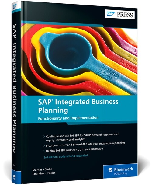 SAP Integrated Business Planning: Functionality and Implementation (Hardcover, 3, Enlarged)