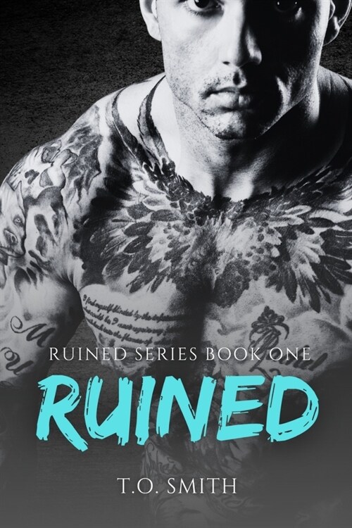 Ruined: Ruined Series Book One (Paperback)