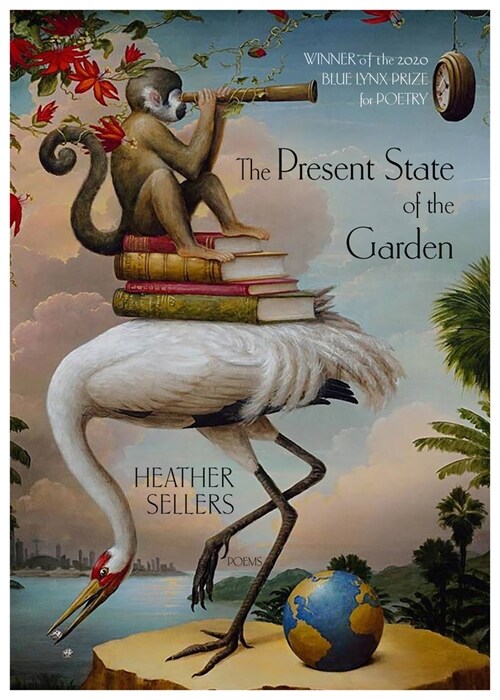 The Present State of the Garden (Paperback)