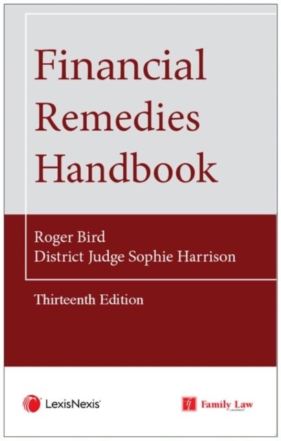 FINANCIAL REMEDIES HANDBOOK 13TH EDITION (Paperback)