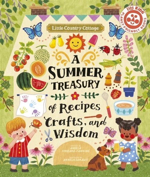 Little Country Cottage: A Summer Treasury of Recipes, Crafts and Wisdom (Paperback)