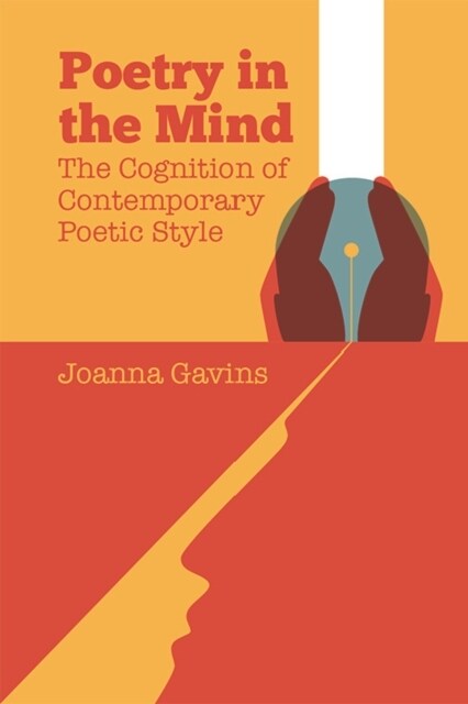 Poetry in the Mind : The Cognition of Contemporary Poetic Style (Paperback)