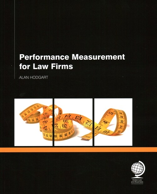 Performance Measurement for Law Firms (Paperback)