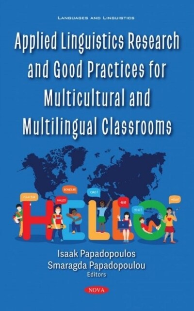 Applied Linguistics Research and Good Practices for Multicultural and Multilingual Classrooms (Hardcover)