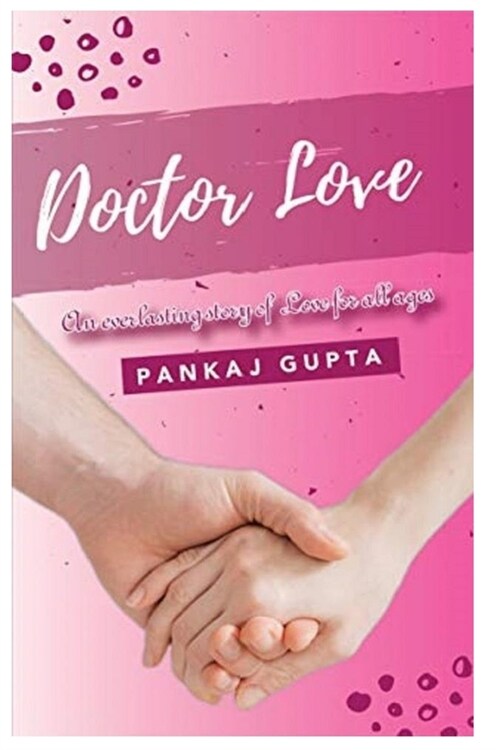 Doctor Love: (Updated edition) (Paperback)