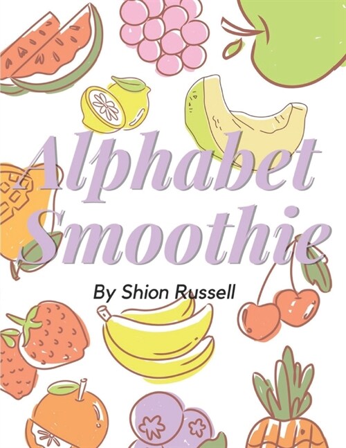 Alphabet Smoothie (Paperback)