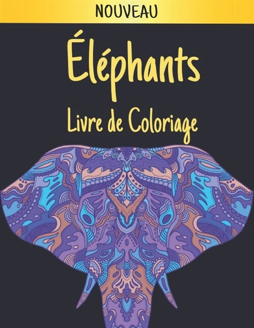 ??hants Livre de Coloriage: Dessins d??hants soulageant le stress Livre coloriage pour adulte pour le soulagement du stress et la relaxation 40 (Paperback)