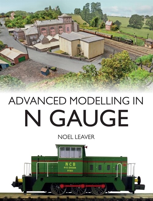 Advanced Modelling in N Gauge (Paperback)