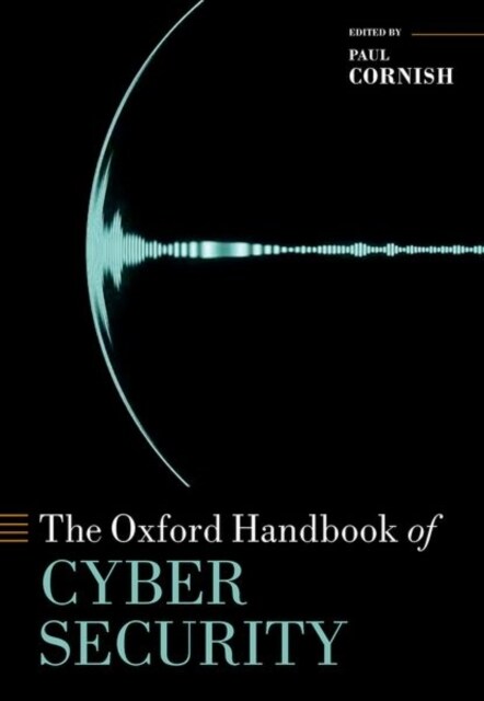 The Oxford Handbook of Cyber Security (Hardcover)