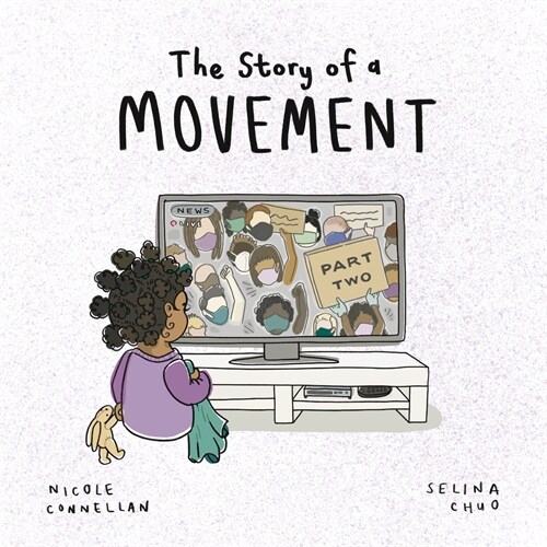 The Story of a Movement: Part Two (Paperback)