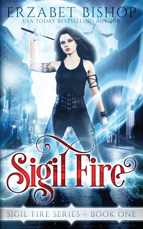 Sigil Fire (Paperback)