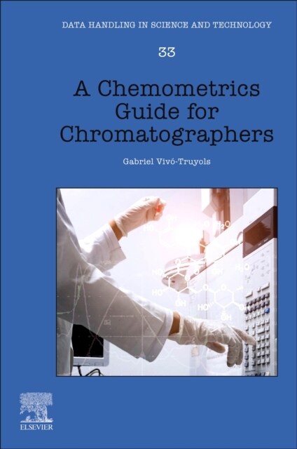A Chemometrics Guide for Chromatographers (Hardcover)