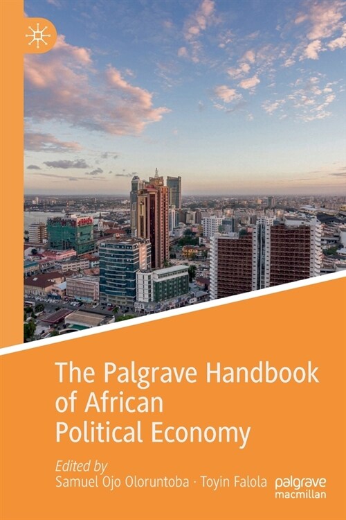 The Palgrave Handbook of African Political Economy (Paperback)