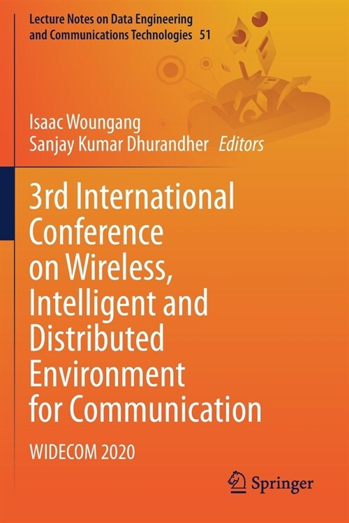 3rd International Conference on Wireless, Intelligent and Distributed Environment for Communication: Widecom 2020 (Paperback, 2020)