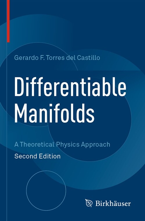 Differentiable Manifolds: A Theoretical Physics Approach (Paperback, 2, 2020)