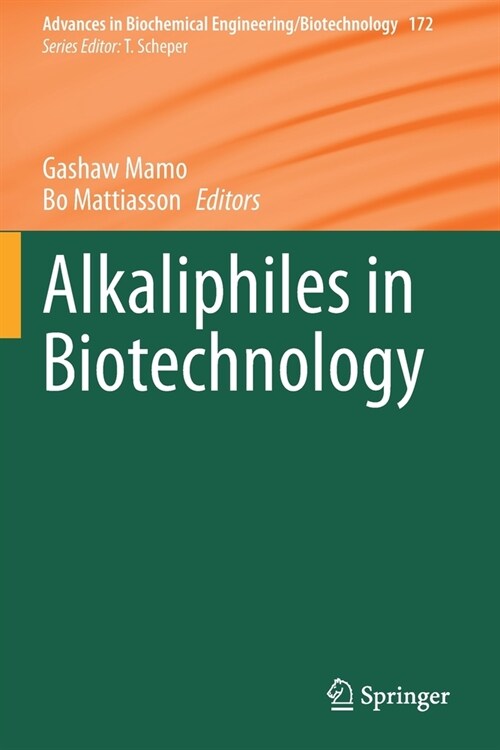 Alkaliphiles in Biotechnology (Paperback)