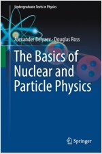 The Basics of Nuclear and Particle Physics (Paperback)