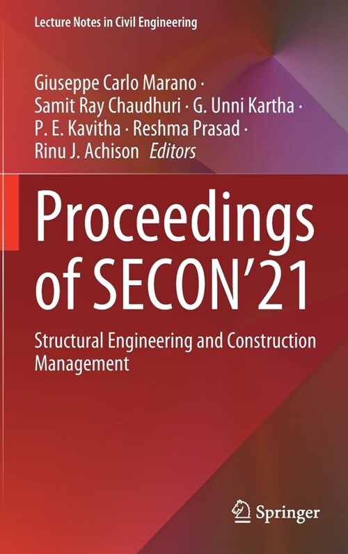 Proceedings of Secon21: Structural Engineering and Construction Management (Hardcover, 2022)