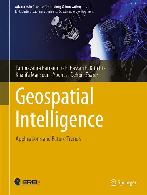 Geospatial Intelligence: Applications and Future Trends (Hardcover, 2022)