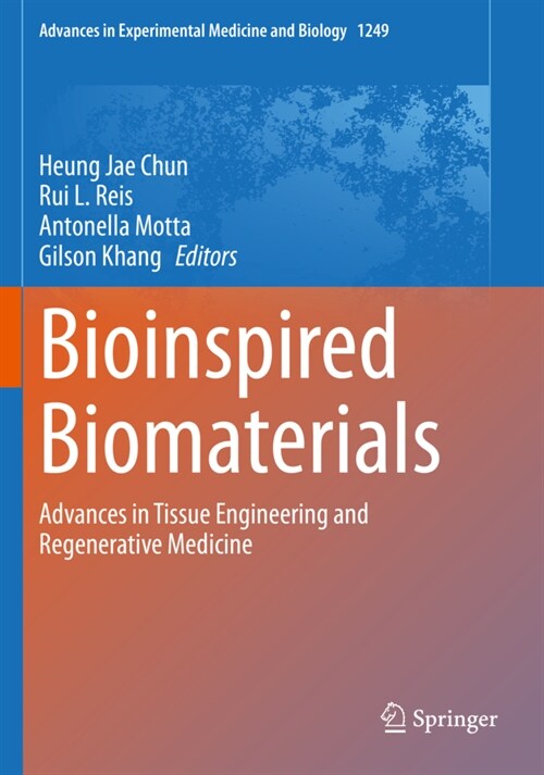 Bioinspired Biomaterials: Advances in Tissue Engineering and Regenerative Medicine (Paperback, 2020)
