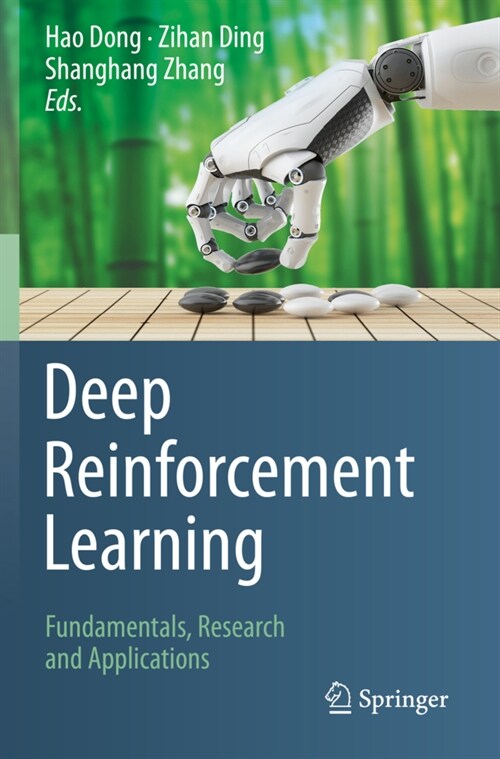 Deep Reinforcement Learning: Fundamentals, Research and Applications (Paperback, 2020)