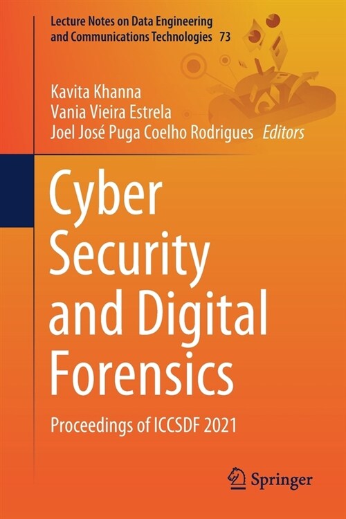 Cyber Security and Digital Forensics: Proceedings of Iccsdf 2021 (Paperback, 2022)