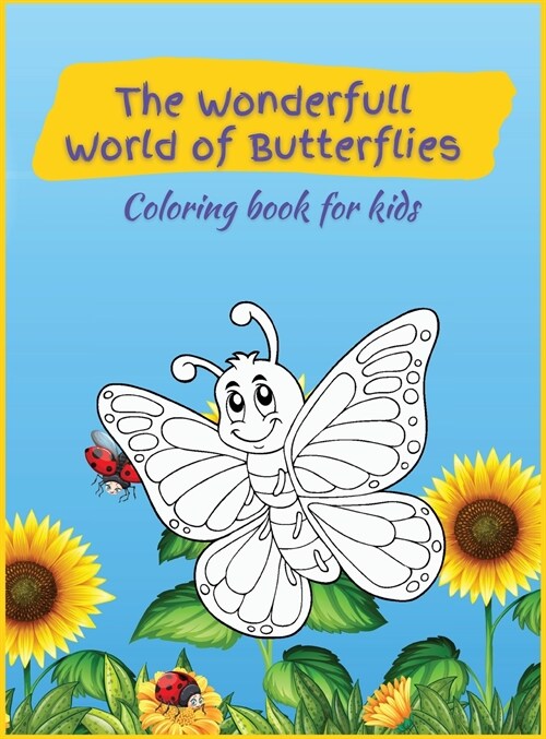 The Wonderfull World of Butterflies (Hardcover)