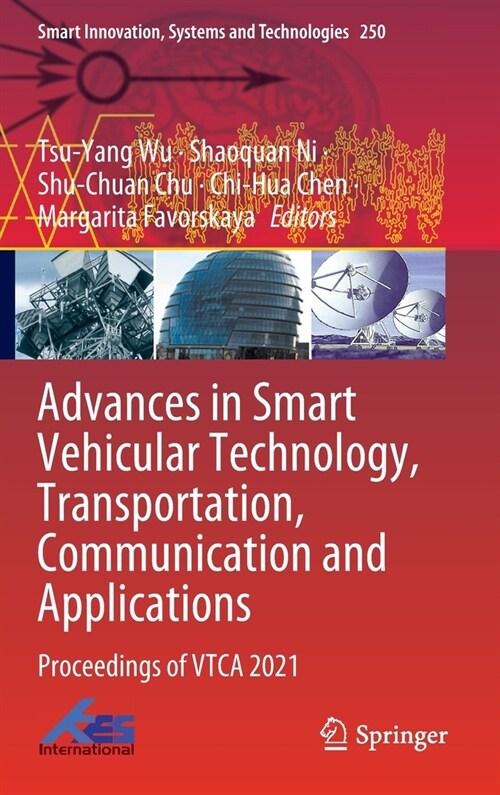 Advances in Smart Vehicular Technology, Transportation, Communication and Applications: Proceedings of Vtca 2021 (Hardcover, 2022)