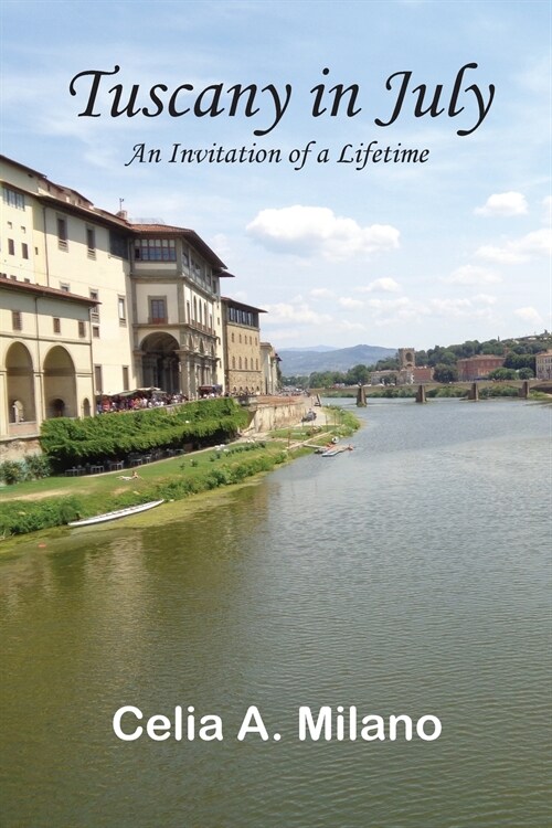 Tuscany in July (Paperback)