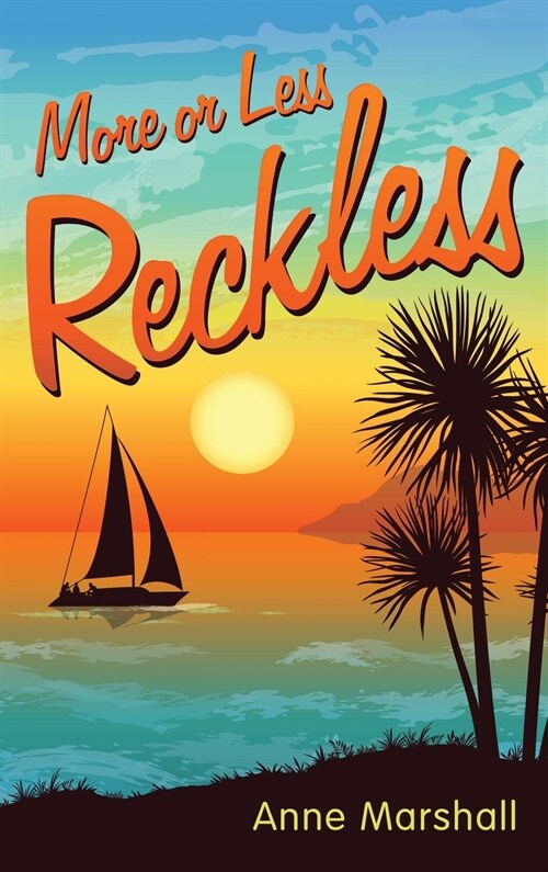 More or Less Reckless (Hardcover)