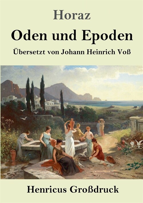 Oden und Epoden (Gro?ruck) (Paperback)