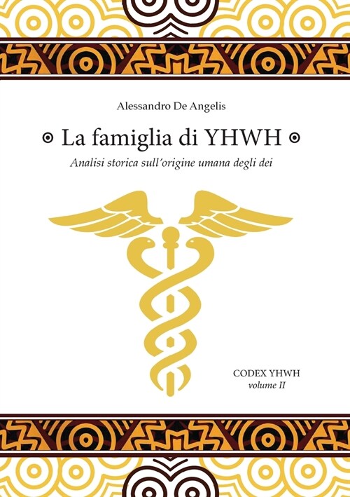 La famiglia di YHWH (Paperback)