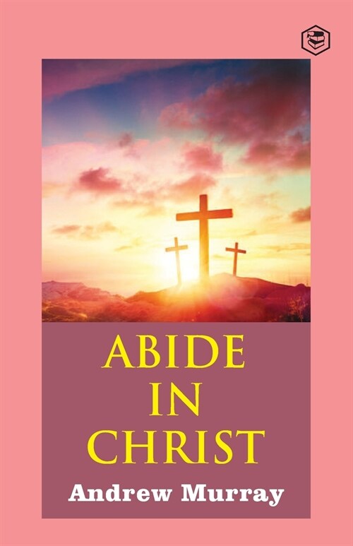 Abide in Christ (Paperback)