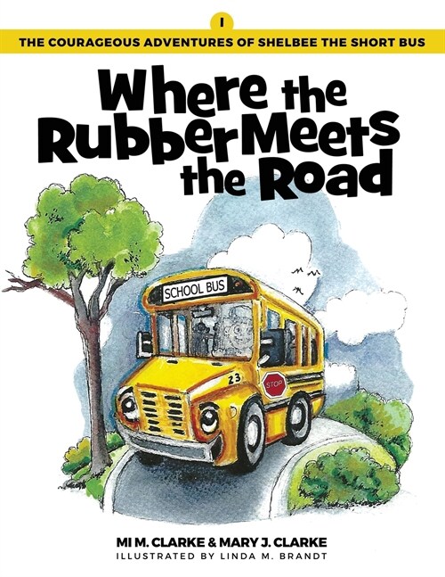 Where the Rubber Meets the Road (Paperback)