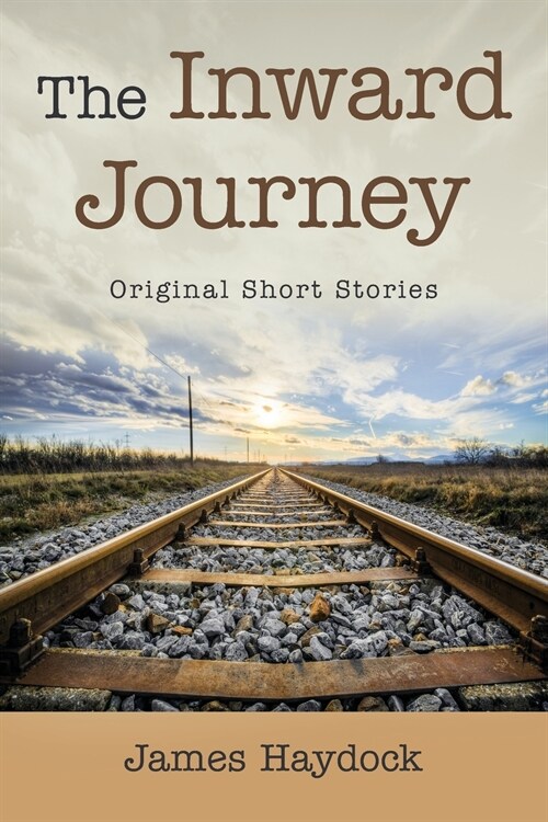 The Inward Journey: Original Short Stories (Paperback)