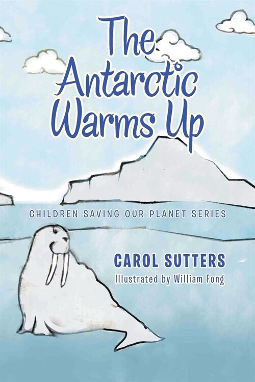 The Antarctic Warms Up (Paperback)