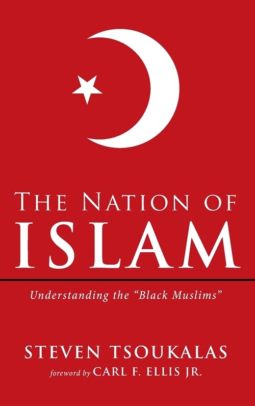 The Nation of Islam (Hardcover)