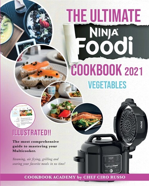 THE ULTIMATE NINJA FOODI COOKBOOK 2021 VEGETABLES (Paperback)