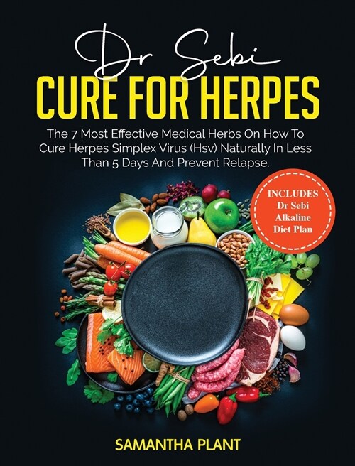 Dr. Sebi Cure for Herpes (Hardcover)