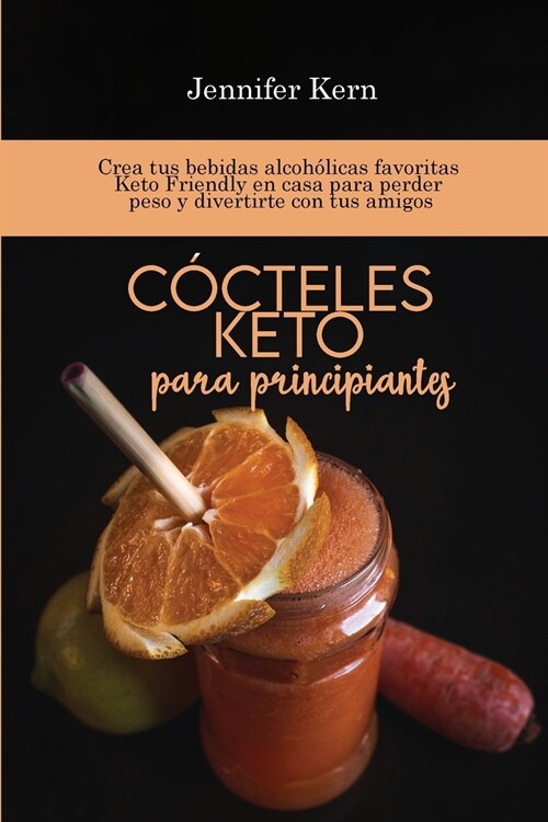 Cócteles Keto para principiantes (Paperback)