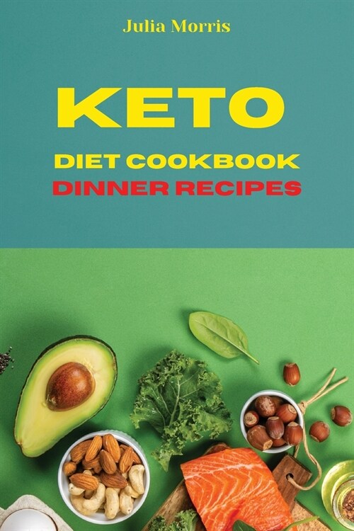 Keto Diet Cookbook Dinner Recipes (Paperback)