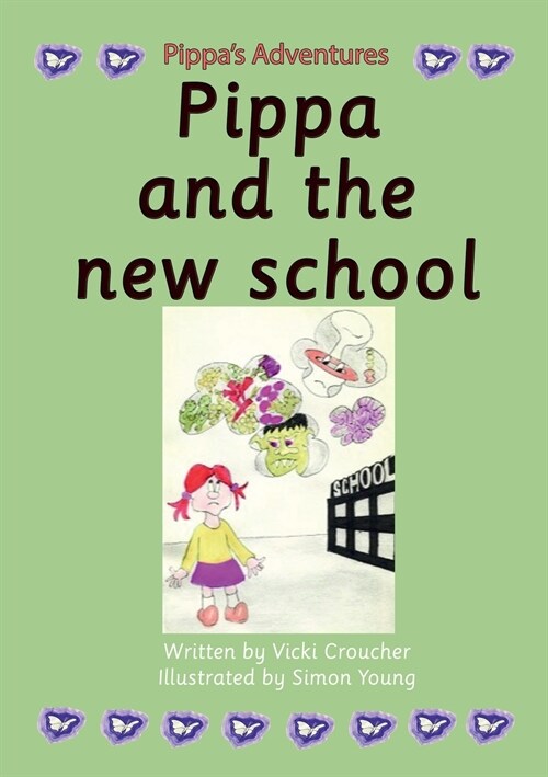 Pippa and the new school (Paperback)