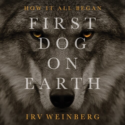 First Dog on Earth (Paperback)