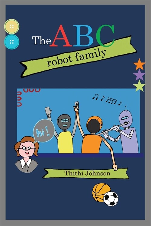 The ABC robot family (Paperback)