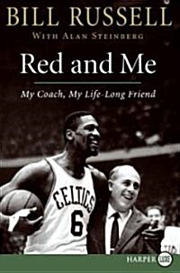 Red and Me: My Coach, My Lifelong Friend (Paperback)