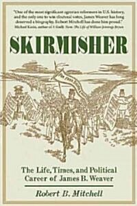 Skirmisher (Hardcover)