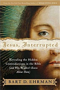 Jesus, Interrupted (Hardcover)