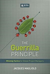 The Guerrilla Principle (Paperback, CD-ROM)